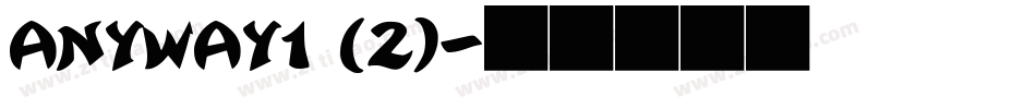 ANYWAY1 (2)字体转换